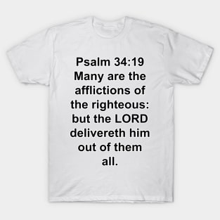 Psalm 34:19  T-Shirt